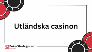 Utländska Casino En Djupdykning i Den Globala Spelvärlden 687245237 Utländska Casino En Djupdykning i Den Globala Spelvärlden 687245237