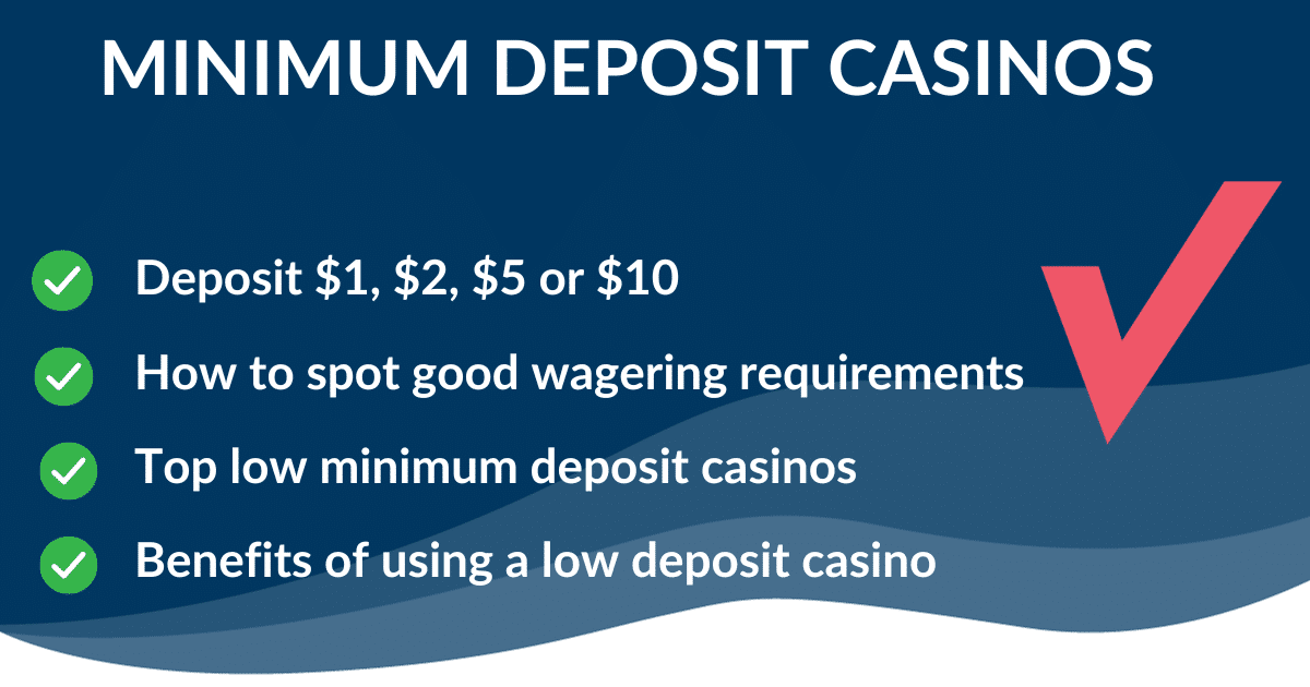 Minimum Deposit Casinos Your Gateway to Affordable Gaming